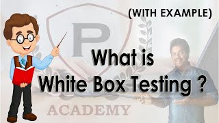 What is White Box Testing | White Box Testing | White Box Testing Example | Software Testing