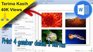 Cara Print 4 Gambar Dalam 1 Kertas di Microsoft Word