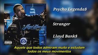 Lloyd Banks - Stranger (Legendado)