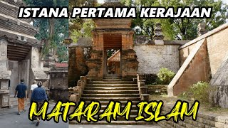 ISTANA PERTAMA KERAJAAN MATARAM ISLAM KOTAGEDE YOGYAKARTA