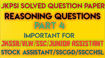 Most Important reasoning questions asked in Jkpsi||#jkssb #vlw #ssc #sscgd#sscchsl #upsc