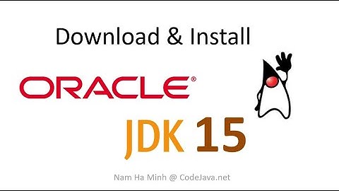 Java 15 - Download and install Oracle JDK 15