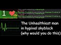 The Unhealthiest Man in Hypixel Skyblock