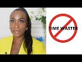 7 SIGNS HE IS WASTING YOUR TIME | Ladies, Don't Ignore the Signs!