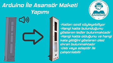 Arduino İle Asansör Maketi Yapımı