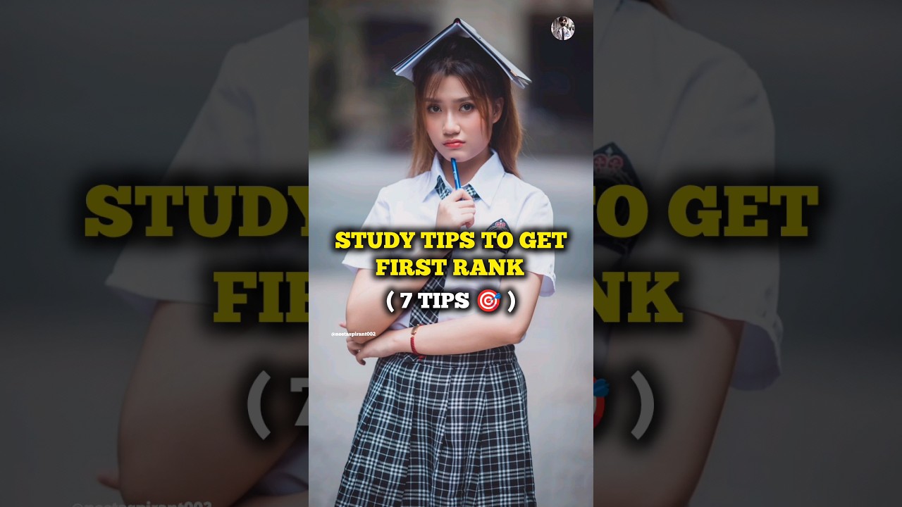 Study Tips to Get first Rank 🎯📚 || 7 Tips ❤️‍🔥|| #study #topper #school #students #shorts