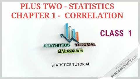 PLUS TWO - STATISTICS - CHAPTER 1 - CORRELATION
