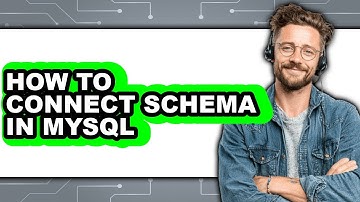 How to Connect Schema in Mysql - Easy Guide