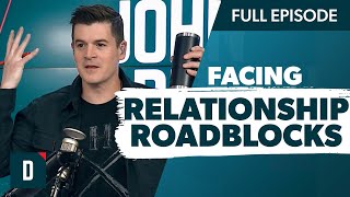 Facing Relationship Roadblocks? Watch This