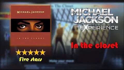 Michael Jackson the experience: In the closet (Five stars)