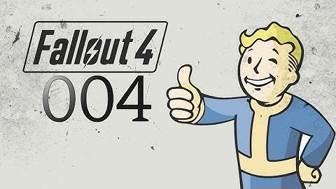 Fallout 4 PC - Let
