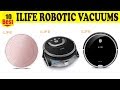 10 Best ILIFE Robotic Vacuums | Which Is The Best Robotic Vacuum Cleaner To Buy 2021!