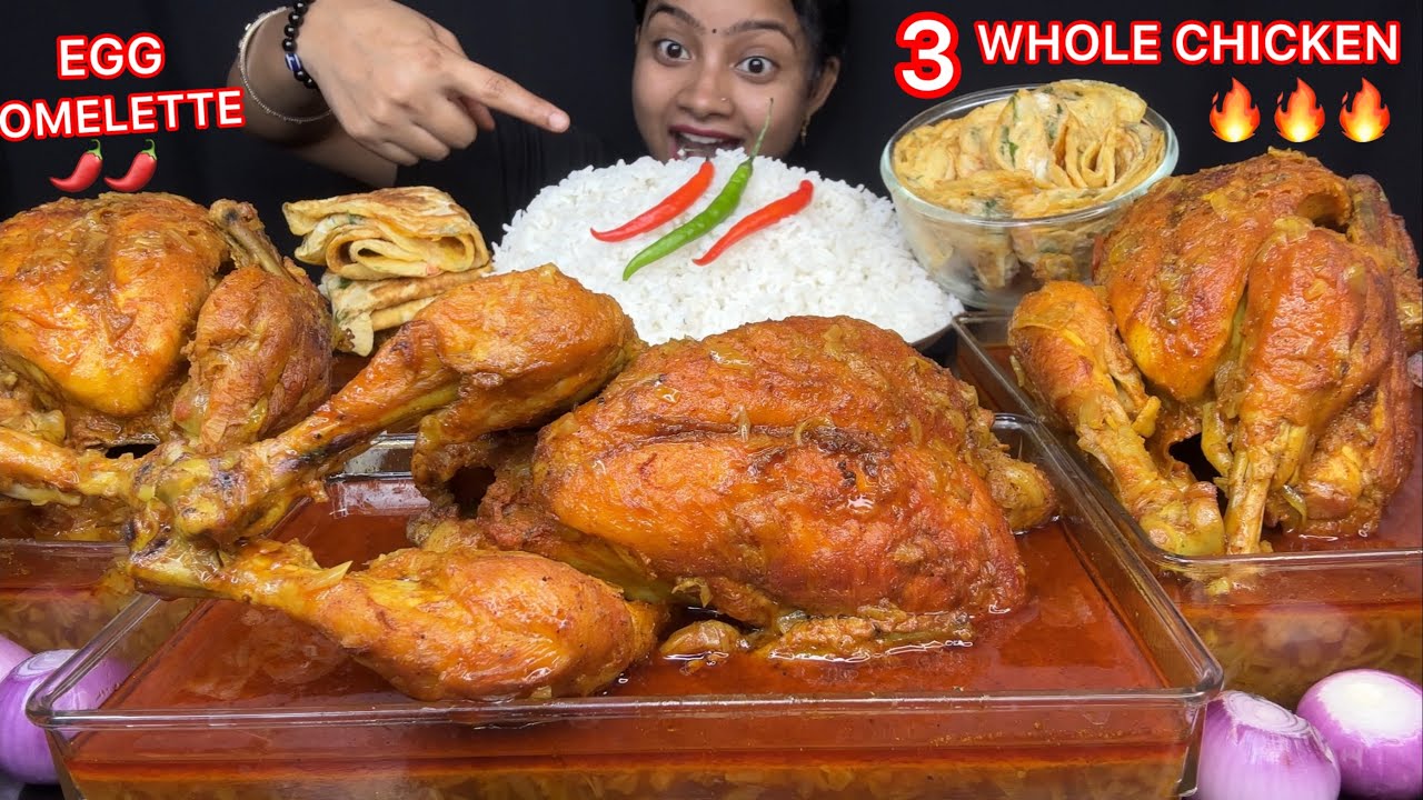 3 BIG WHOLE CHICKEN CURRY🔥 MASALA EGG OMLETTE WITH RICE EATING 🤤 BIG BITES 🌶️ SPICY FOOD VIDEOS 🥵