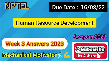 Human Resource Development | Week 3 Quiz | Assignment 3 Solution | NPTEL | SWAYAM 2023