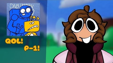 Dave and Bambi Uhhhhhhh - QOL Part 1! New Update!