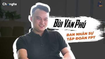 FPT Signature - Tôi Đi Làm #8: Anh Tuyển Dụng FPT Và Cô Ứng Viên May Mắn