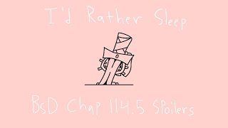 Bsd Bram And Aya Id Rather Sleep Meme Spoilers For Chap 114.5