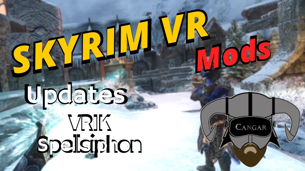 Hilse det tvivler jeg på klipning Skyrim VR Mod Updates: Improved arm animations in VRIK and new visuals and  fixes in Spellsiphon! - YouTube