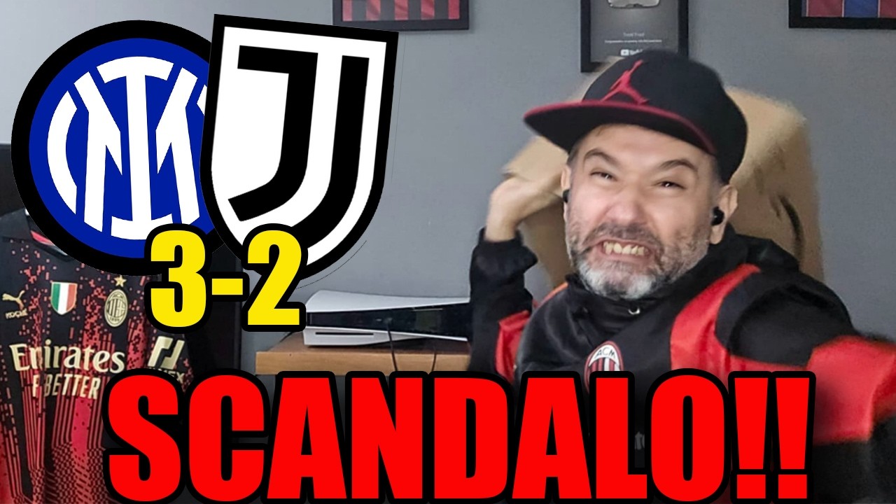 SCANDALO!! CAMPIONATO FINITO!! INTERISTA DISSOCIATI!! BASTONI VERGOGNATI!! || INTER-JUVENTUS 3-2