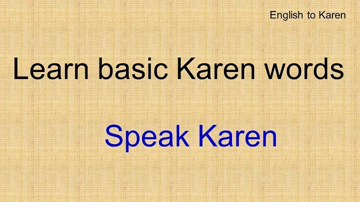 Learn Simple Karen Language (1) : Greetings Part 1