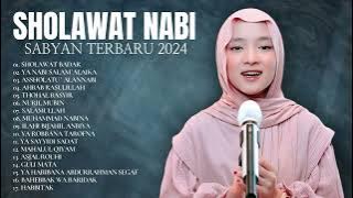 Sholawat Nissa Sabyan Terbaru 2024 || Kumpulan Lagu Sholawat Nabi Terbaru || Nissa Sabyan Full Album