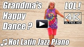 Hot Latin Jazz. Happy Dance Grandma? FUNNY. Piano Beats Instrumental Music Salsa songs 4K Video Fail