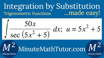How to Integrate 50x/(sec(5x^2+5)) dx; u=5x^2+5