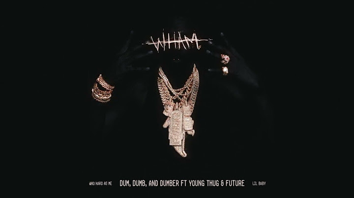 Lil Baby, Young Thug, Future - Dum, Dumb, and Dumber [1 HOUR]