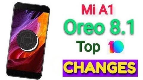 🔥Top 10 changes in xiaomi Mi A1 after July security update|| Top 10 features in Mi A1 July update🔥
