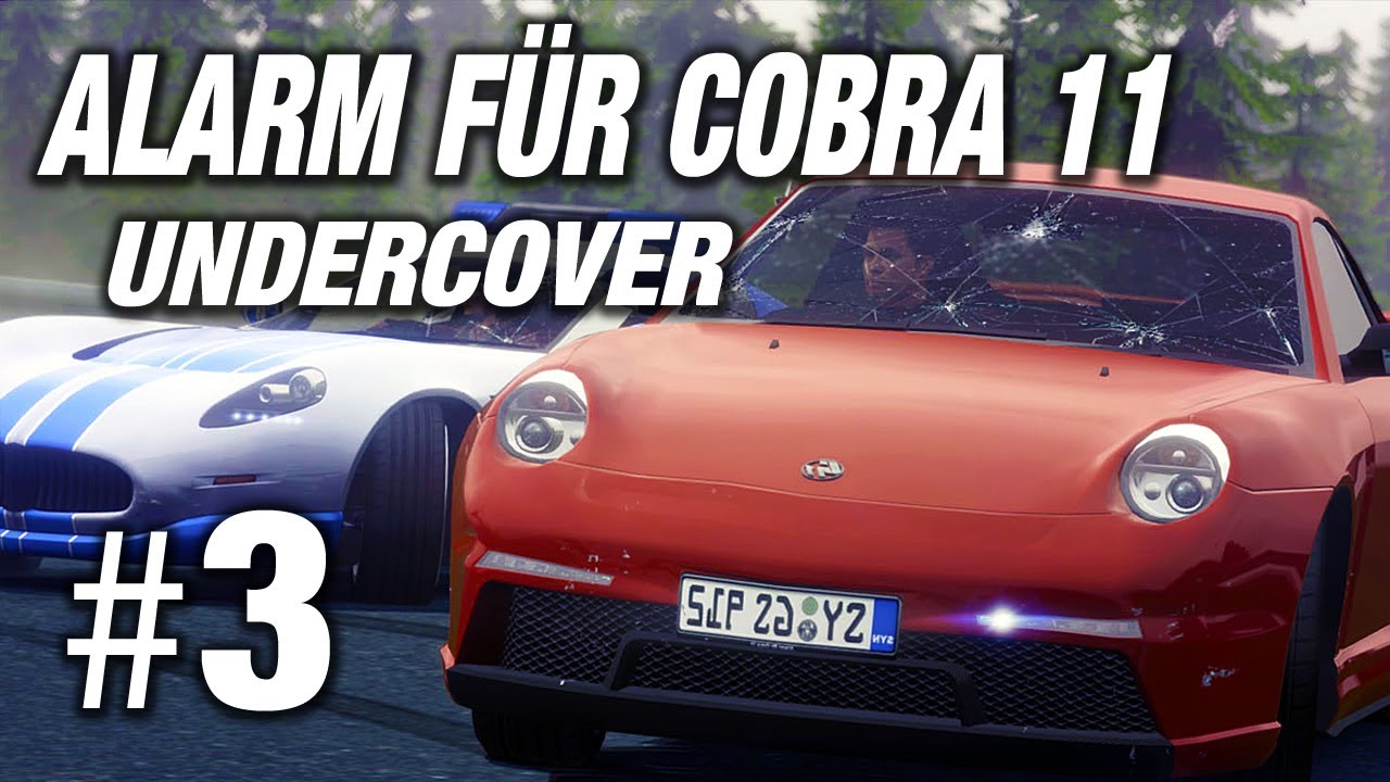 Alarm für Cobra 11 Undercover 3 Angespielt Let's Play Alarm für Cobra 11 Undercover Alarm für Cobra 11 Undercover 3 Angespielt Let's Play Alarm für Cobra 11 Undercover