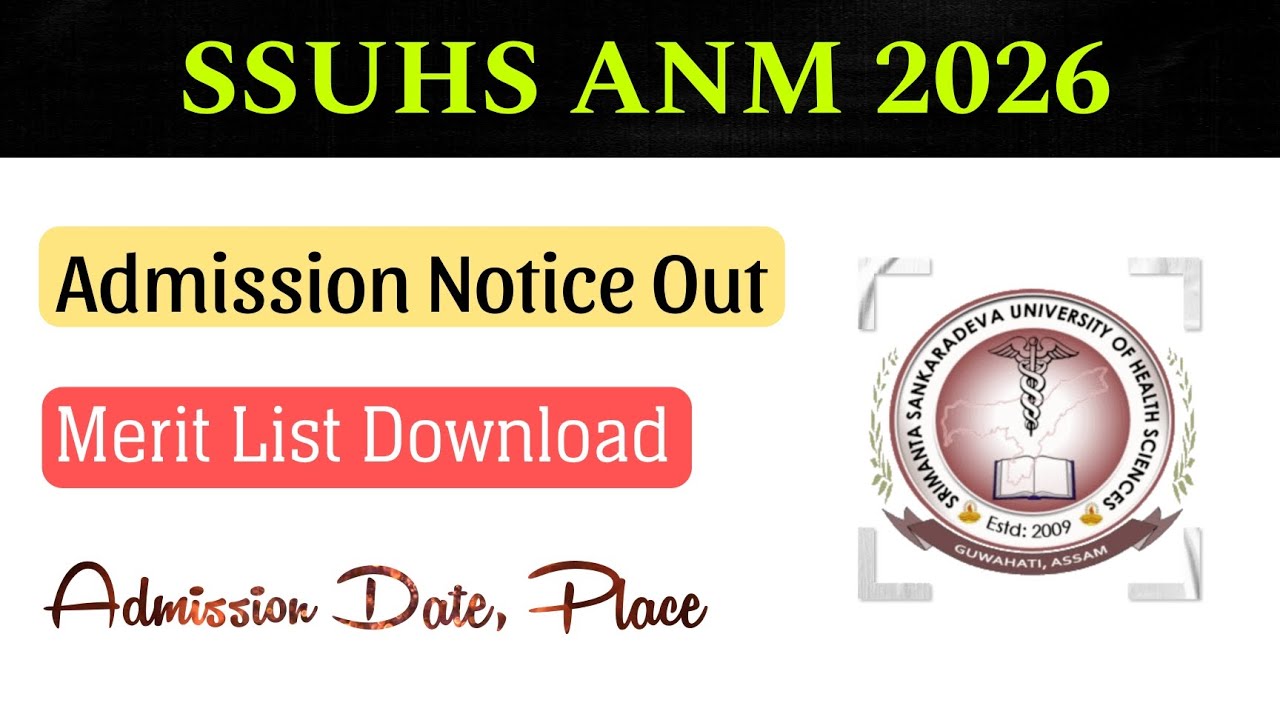 SSUHS ANM NURSING Admission 2026 | Admission Notice Out 🥳 Merti List | Dhsfw ANM| Axom Future 