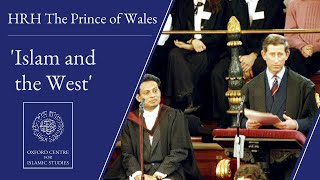 HM King Charles III on ‘Islam and the West’ (1993 lecture)