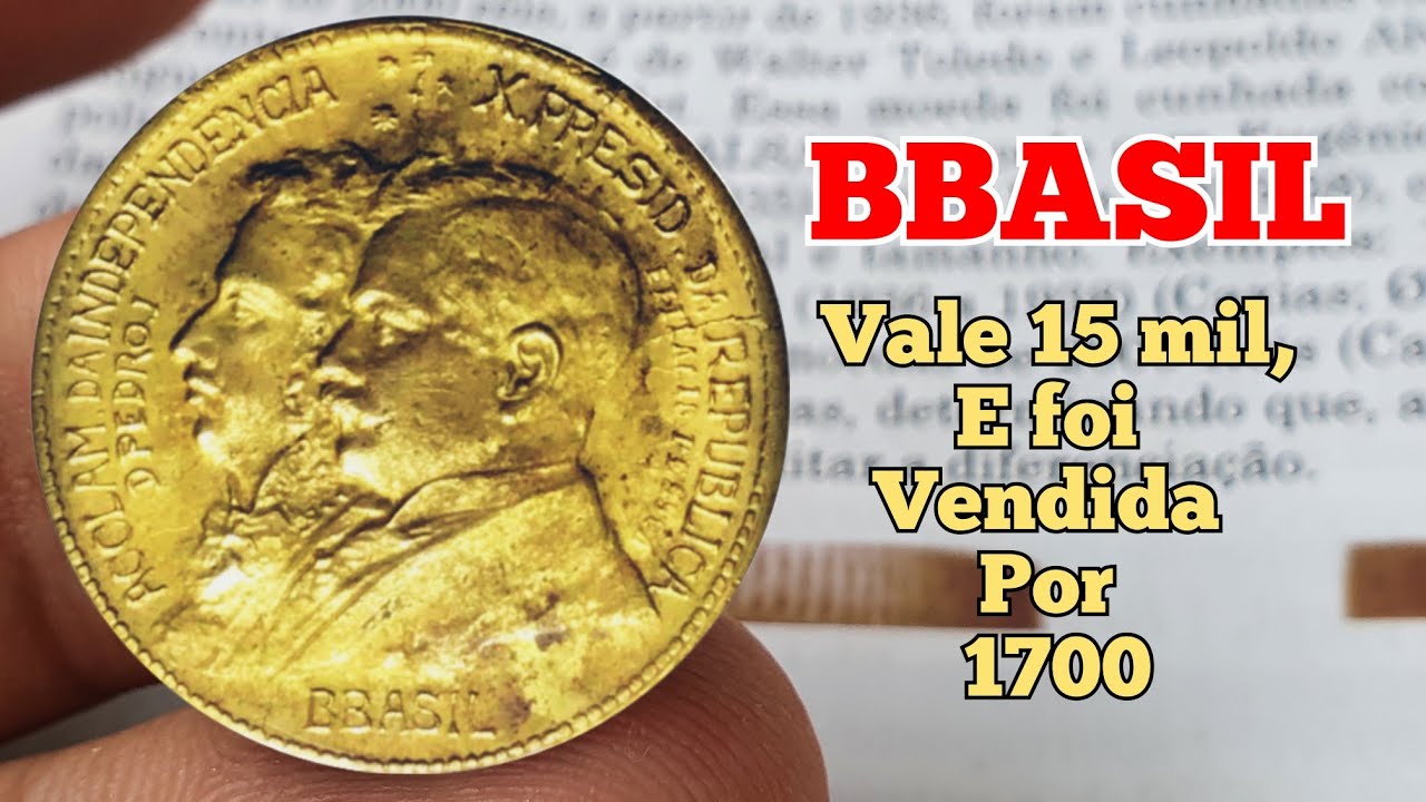 A lendária moeda 500 Réis erro BBASIL foi vendida,valores atualizados de catálogo.