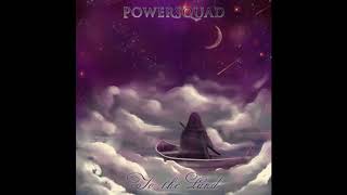 Powersquad - To the Land (Single 2020)