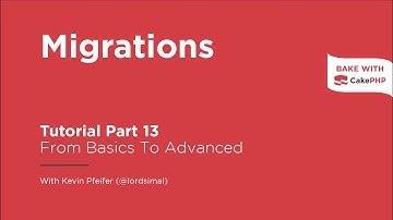 CakePHP 4 Tutorial 2022 - Migrations (Part 13)