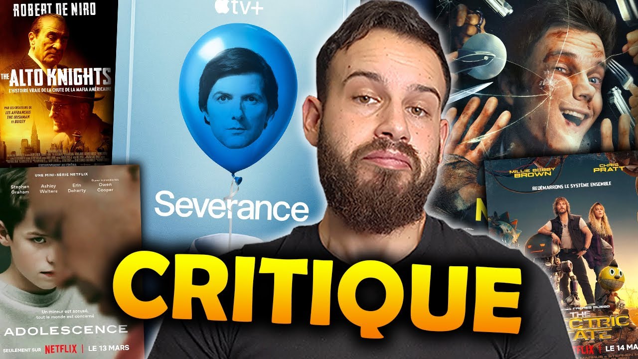 [MULTI CRITIQUE] Severance S2, Adolescence, Novocaine, The Electric State, The Alto Knights