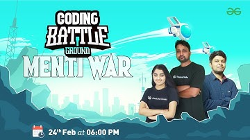 Coding Battleground + MENTI war