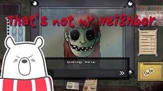 【リベンジ】That's not my Neighborがやりたいんだ！【 ゲーム実況 】