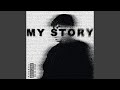 My Story My Story