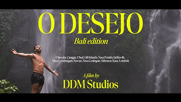 O DESEJO – Bali Edition | A Cinematic travel video