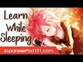 Learn Japanese While Sleeping - ALL Basic Phrases You Need