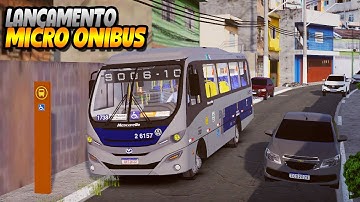 NOVO MICRO ÔNIBUS PELAS RUAS APERTADAS DE SÃO PAULO - LANÇAMENTO! PROTON BUS SIMULATOR