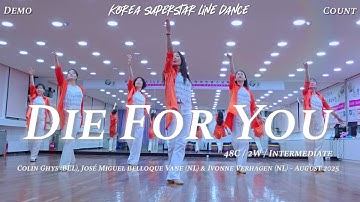 Die For You Linedance Demo & Count 중급레벨 작품 | KSLDA 한국슈퍼스타라인댄스교육협회 💎협회장 송영순