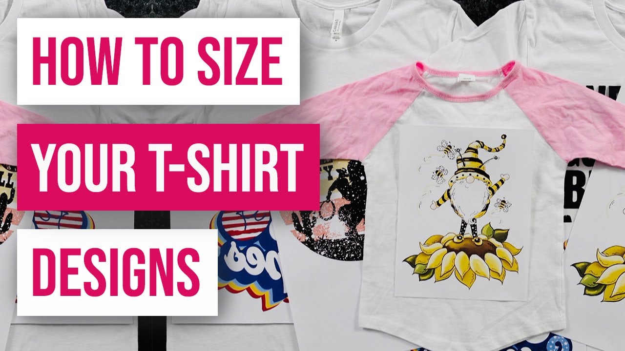 👕How To Size Your T-Shirt Designs - Youtube