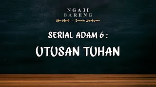 Download Lagu #Eps55 l Serial Adam #6 l Setiap Orang Diberi Utusan Untuk Mendapat Petunjuk MP3