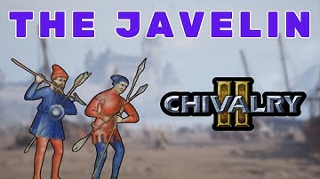Chivalry 2  - Weapon Feature Javelin
