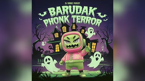 DJ VINNIE PARGOY - BARUDAK PHONK TERROR [1 HOUR] | PHONK BRASILEÑO 2025 | фанк