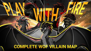 PLAY WITH FIRE // COMPLETE WOF VILAINS MAP // TW: BLOOD