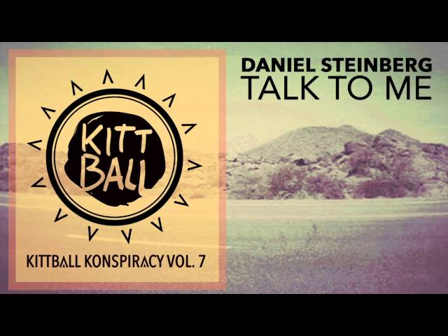 Daniel Steinberg - Talk To Me