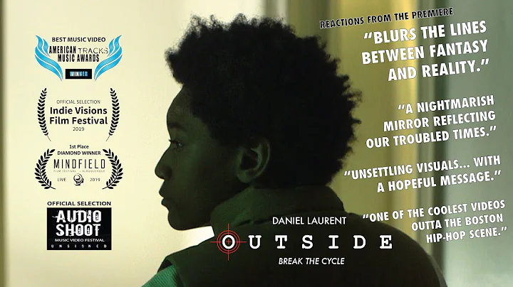 OUTSIDE - Daniel Laurent (Official Music Video) 2019